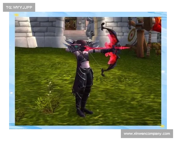 猎人幻化弓的起源与发展探索以及在游戏中的独特玩法解析 猎人幻化弓的起源与发展探索以及在游戏中的独特玩法解析